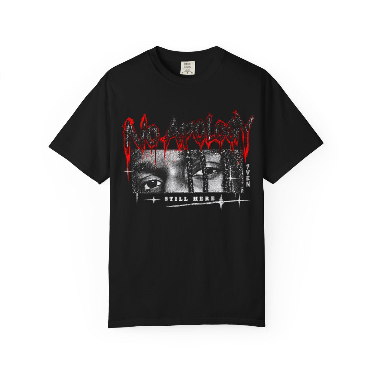 No Apology Graphic T-Shirt — Bold Streetwear Tee with Eyes Photo Print
