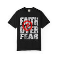 Faith Over Fear - Graphic Tee