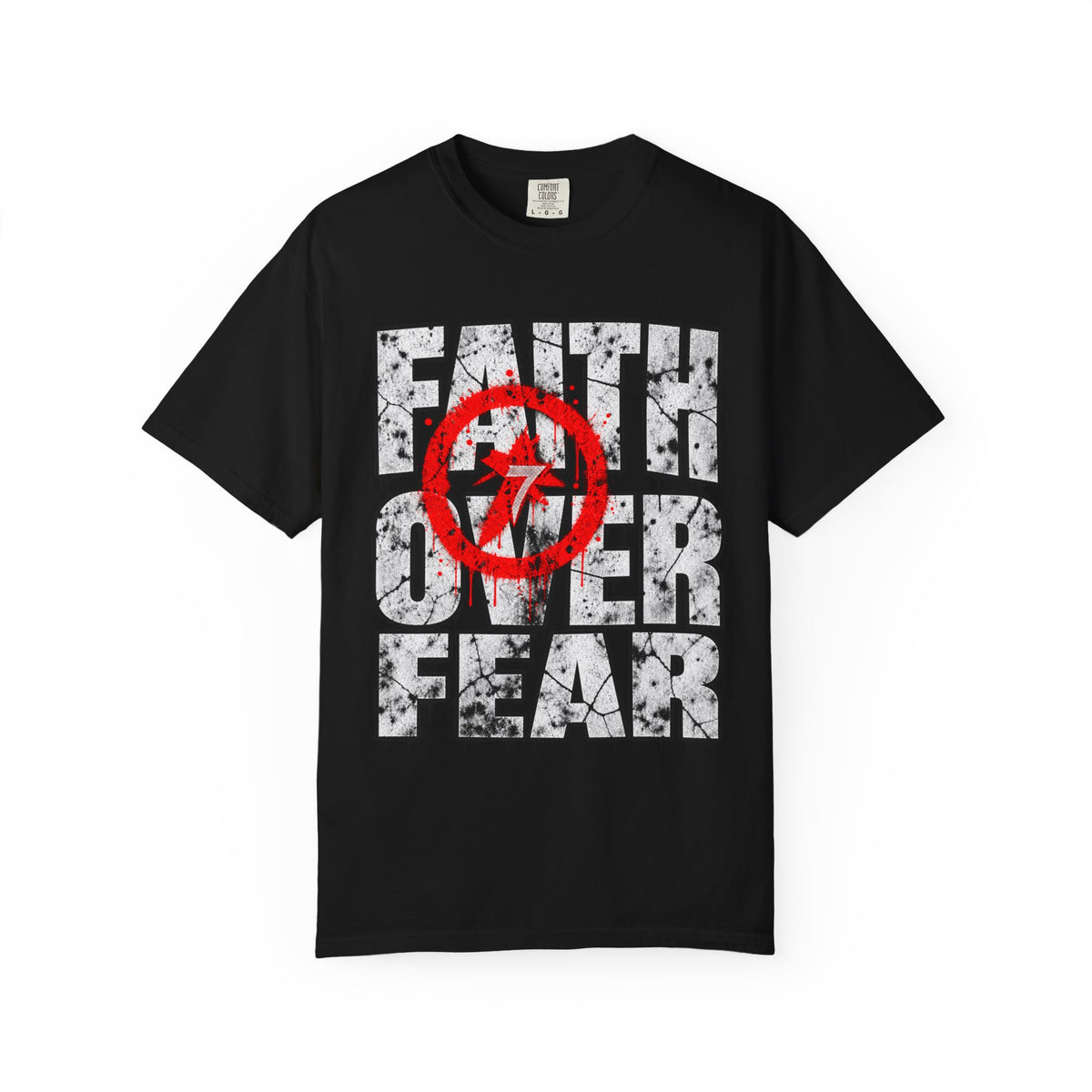 Faith Over Fear - Graphic Tee