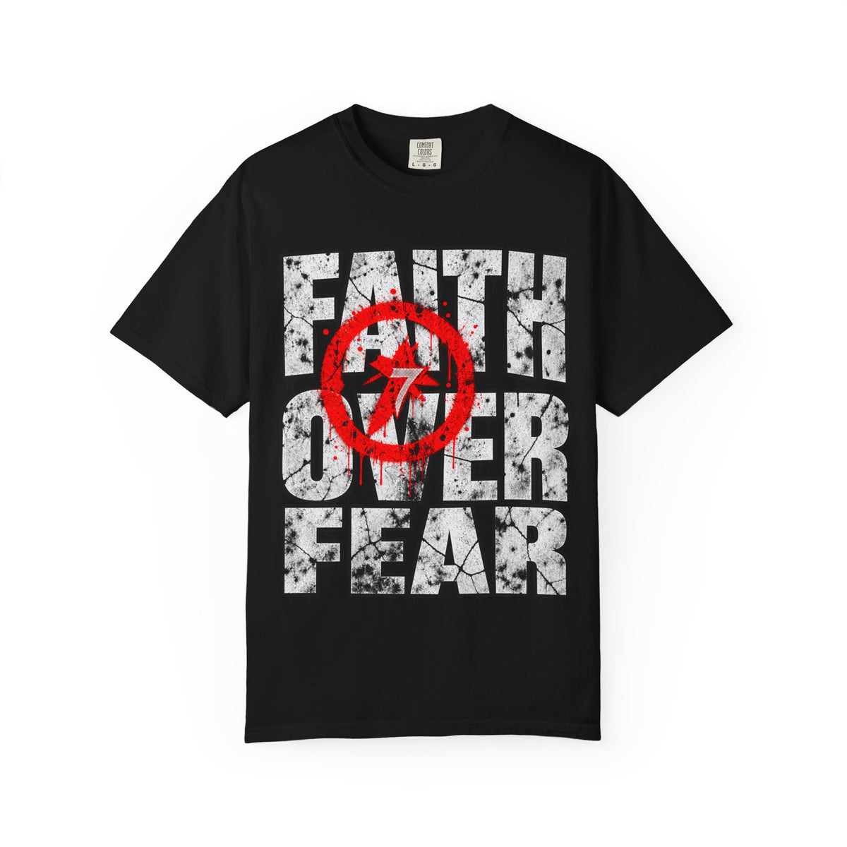 Faith Over Fear - Graphic Tee