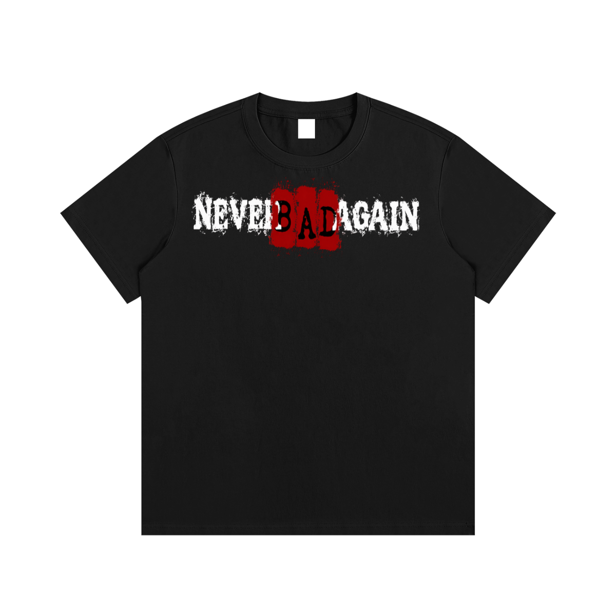 Never Bad Again - Graphic T-Shirt